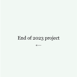 End of 2023 project